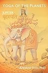 Book cover for Yoga of the Planets: Jupiter, Brihaspati