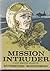 Mission Intruder