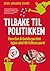 Tilbake til politikken