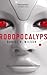 Robopocalyps