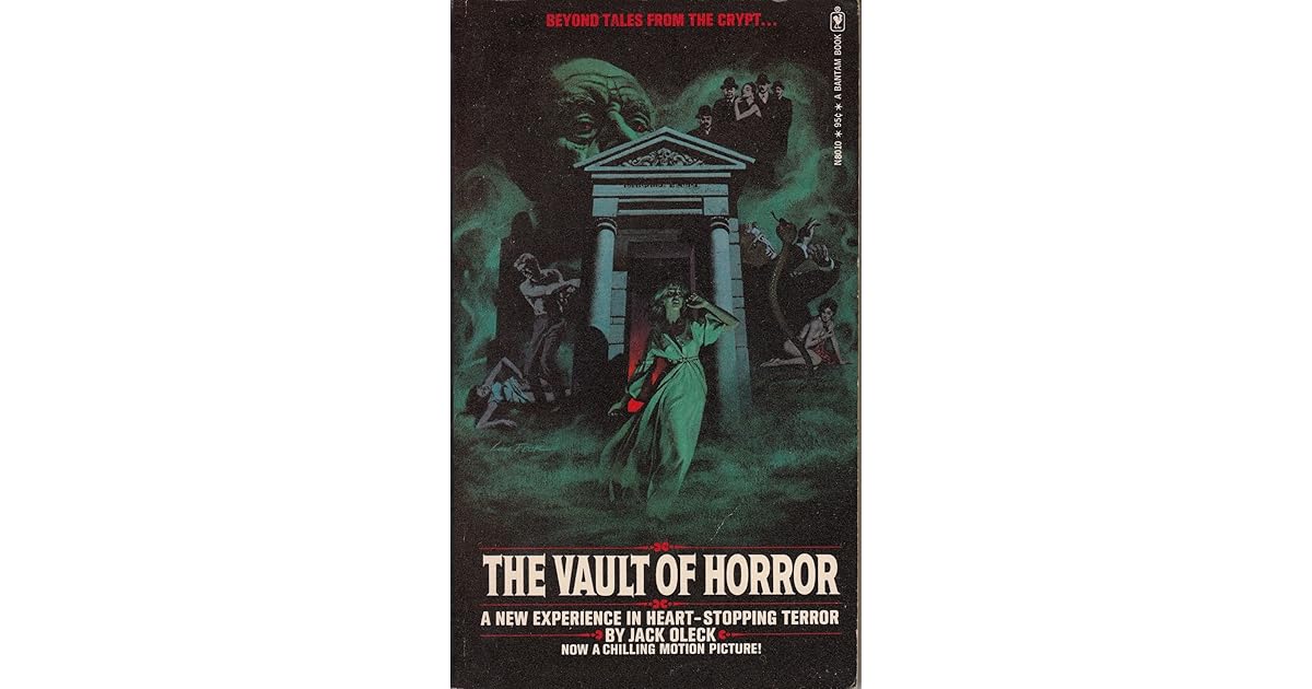 The Vault of Horror by Jack Oleck