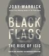 Black Flags by Joby Warrick Black Flags by Joby Warrick