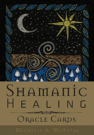 Shamanic Healing Oracle Cards: (Oracle Kit Box Set with 44 Cards and Guide Book)