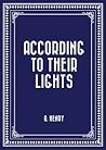 According to Their Lights