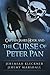 Captain James Hook and the Curse of Peter Pan by Jeremiah Kleckner