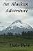 An Alaskan Adventure
