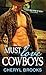 Must Love Cowboys (Cowboy Heaven, #2)