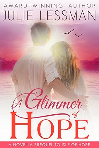 A Glimmer of Hope (Isle of Hope, #0.5)