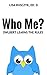 Who Me?: Owl-bert Learns the Rules (Dr. Lisa's Kids Learning Books)