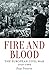 Fire and Blood: The Europea...