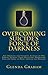 OVERCOMING SUICIDE'S FORCE OF DARKNESS: A Dramatic and Inspiring Autobiography---From Loss, Grief and Depression to Hope, Growth and Healing