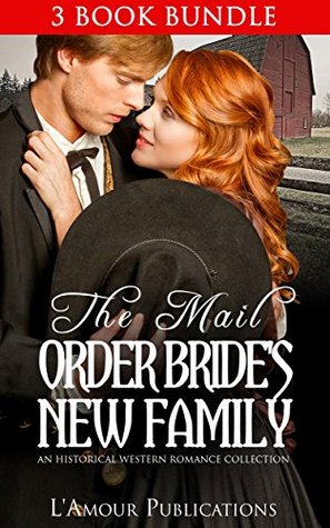 The Mail Order Bride's New Family (Kindle Edition)