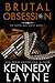 Brutal Obsession (Safeguard, #1)