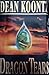 Dragon Tears by Dean Koontz Dragon Tears by Dean Koontz
