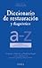 Diccionario de restauración y diagnóstico (Arte y restauración, #14)