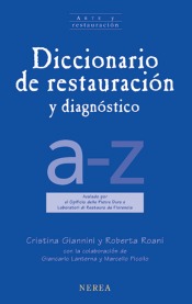 Diccionario de restauración y diagnóstico (Arte y restauración, #14)