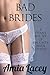 Bad Brides: A Steamy Box Set of Naughty Bride Stories