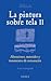 La pintura sobre tela II: Alteraciones, materiales y tratamientos de restauración (Arte y restauración, #12)
