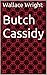 Butch Cassidy