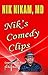 NIK'S COMEDY CLIPS by Nik Nikam
