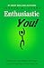 Enthusiastic YOU! by Joshua M. Evans Enthusiastic YOU! by Joshua M. Evans