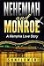 Nehemiah and Monroe: A Memphis Love Story (The Beginning Book 1)
