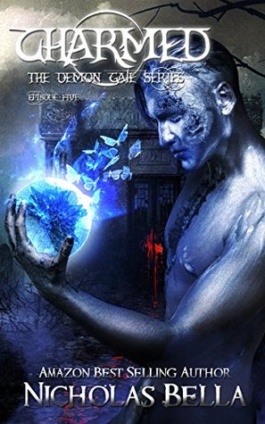 Charmed (The Demon Gate #5)
