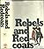 Rebels and redcoats
