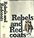 Rebels and redcoats by George F. Scheer