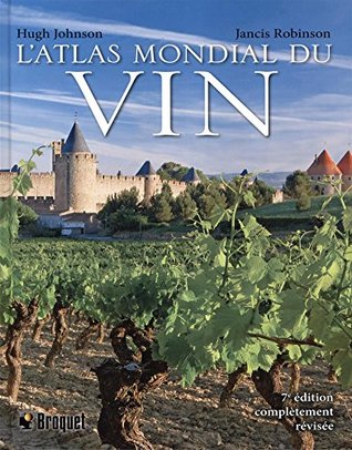 L'Atlas mondial du vin 7e édition