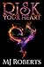 Risk Your Heart