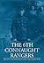 The 6th Connaught Rangers : Belfast Nationalists and the great War