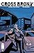 The Cross Bronx #1 (of 4)