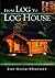 From Log to Log House