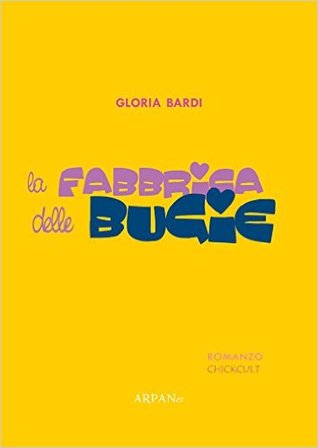 La fabbrica delle bugie