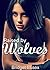 Raised by Wolves