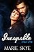 Incapable by Marie Skye