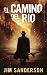 El Camino del Rio: A Mystery
