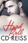 HardBall by C.D. Reiss