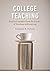 College Teaching by Donelson R. Forsyth