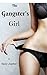 The Gangster's Girl (A gender change story) (Destiny Changes Book 2)