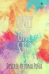 Only One Step by Desirée Arjona Peña
