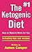 The #1 Ketogenic Diet by James   Cooper