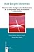 Discurso sobre el origen y los fundamentos de la desigualdad entre los hombres y otros escritos (Clasicos) (Spanish Edition)