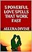 3 POWERFUL LOVE SPELLS THAT WORK FAST by Allura Divine