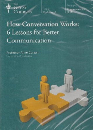 How Conversation Works: 6 Lessons for Better Communication (Audiobook)