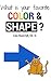 What is Your Favorite Color And Shape?