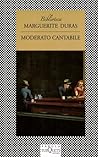 Moderato Cantabile by Marguerite Duras