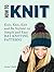 How To Knit: Knit, Knit, Kn...