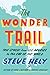 The Wonder Trail: True Stories from Los Angeles to the End of the World